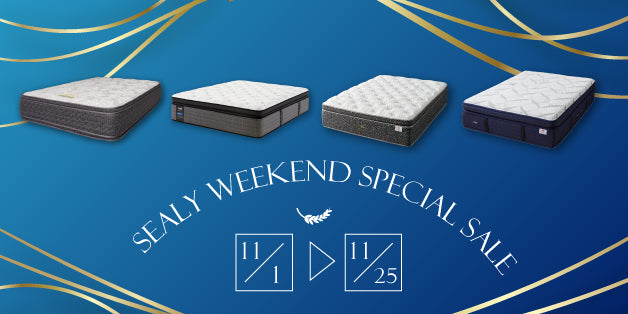 Sealy Weekend Special Sale 11/1(金)～11/25(月)